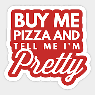 Buy me Pizza Sticker